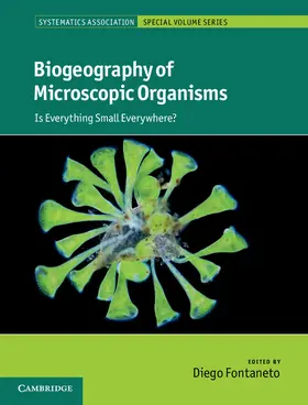 Fontaneto |  Biogeography of Microscopic Organisms | Buch |  Sack Fachmedien