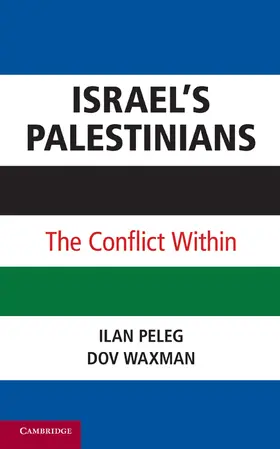Peleg / Waxman |  Israel's Palestinians | Buch |  Sack Fachmedien