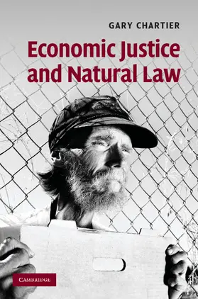 Chartier |  Economic Justice and Natural Law | Buch |  Sack Fachmedien