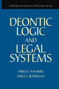 Navarro / Rodríguez |  Deontic Logic and Legal Systems | Buch |  Sack Fachmedien
