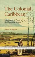 Delle |  The Colonial Caribbean | Buch |  Sack Fachmedien