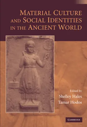 Hales / Hodos |  Material Culture and Social Identities in the Ancient World | Buch |  Sack Fachmedien