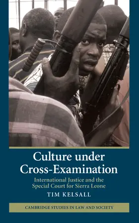 Kelsall |  Culture Under Cross-Examination | Buch |  Sack Fachmedien