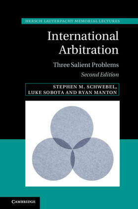 Schwebel / Sobota / Manton | International Arbitration | Buch | 978-0-521-76802-3 | sack.de