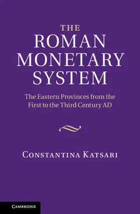 Katsari |  The Roman Monetary System | Buch |  Sack Fachmedien