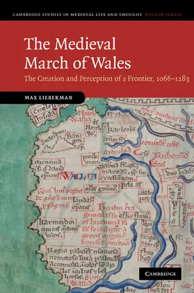 Lieberman | The Medieval March of Wales | Buch | 978-0-521-76978-5 | sack.de