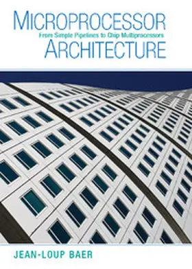 Baer |  Microprocessor Architecture | Buch |  Sack Fachmedien