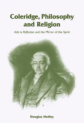 Hedley |  Coleridge, Philosophy and Religion | Buch |  Sack Fachmedien