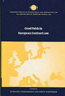 Zimmermann / Whittaker |  Good Faith in European Contract Law | Buch |  Sack Fachmedien