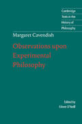 Cavendish / O'Neill |  Observations Upon Experimental Philosophy | Buch |  Sack Fachmedien