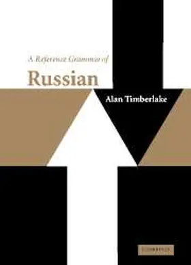 Timberlake |  A Reference Grammar of Russian | Buch |  Sack Fachmedien