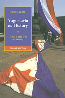 Lampe |  Yugoslavia as History | Buch |  Sack Fachmedien