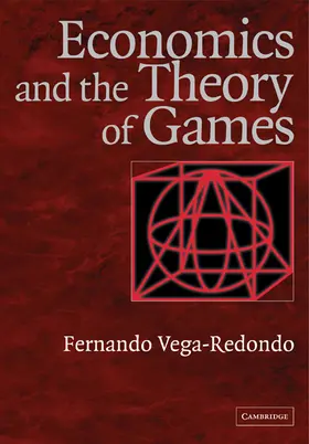 Vega-Redondo |  Economics and the Theory of Games | Buch |  Sack Fachmedien