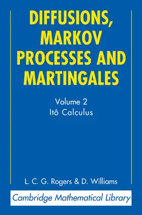 Rogers / Williams |  Diffusions, Markov Processes and Martingales | Buch |  Sack Fachmedien