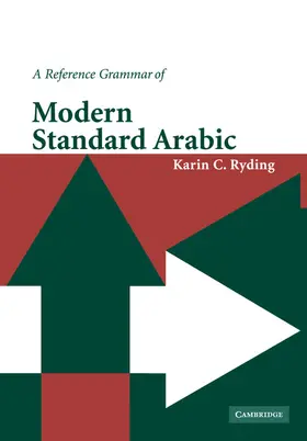 Ryding |  A Reference Grammar of Modern Standard Arabic | Buch |  Sack Fachmedien