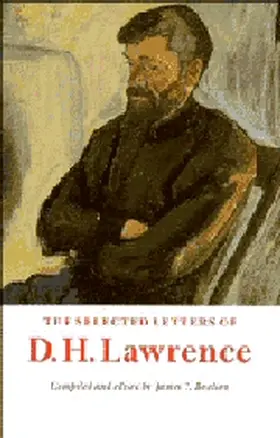 Lawrence / Boulton |  The Selected Letters of D. H. Lawrence | Buch |  Sack Fachmedien