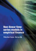 Franses / Dijk |  Non-Linear Time Series Models in Empirical Finance | Buch |  Sack Fachmedien