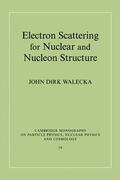 Walecka / Ericson |  Electron Scattering for Nuclear and Nucleon Structure | Buch |  Sack Fachmedien