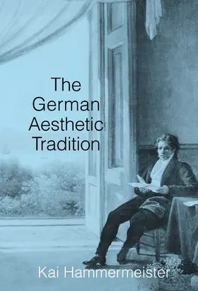 Hammermeister |  The German Aesthetic Tradition | Buch |  Sack Fachmedien