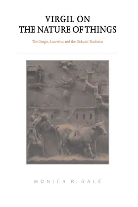 Gale |  Virgil on the Nature of Things | Buch |  Sack Fachmedien