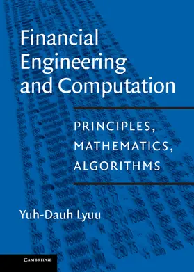 Lyuu |  Financial Engineering and Computation | Buch |  Sack Fachmedien
