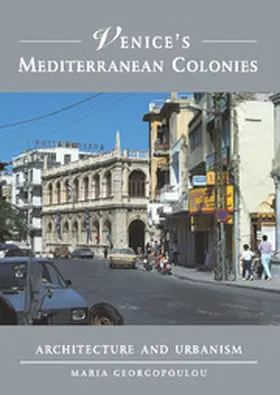 Georgopoulou |  Venice's Mediterranean Colonies | Buch |  Sack Fachmedien