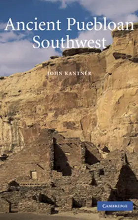 Sebastian / Kantner / Wright |  Ancient Puebloan Southwest | Buch |  Sack Fachmedien