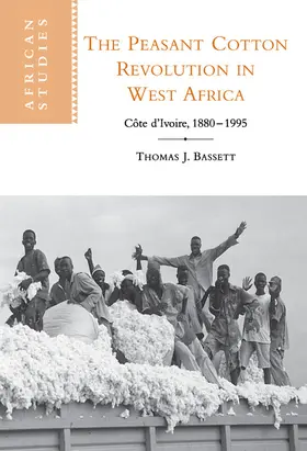 Bassett / Anderson / Brown |  The Peasant Cotton Revolution in West Africa | Buch |  Sack Fachmedien