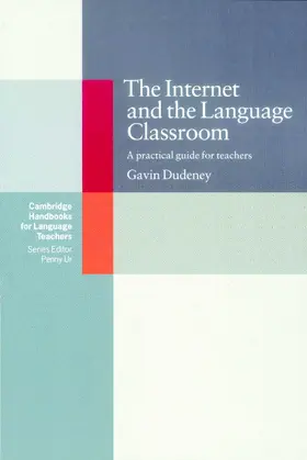 Dudeney |  The Internet and the Language Classroom | Buch |  Sack Fachmedien
