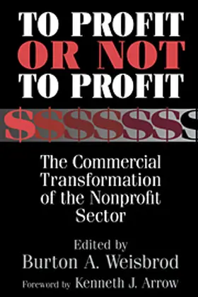 Weisbrod |  To Profit or Not to Profit | Buch |  Sack Fachmedien
