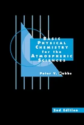 Hobbs |  Basic Physical Chemistry for the Atmospheric Sciences | Buch |  Sack Fachmedien