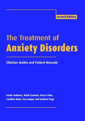 Andrews / Creamer / Crino |  The Treatment of Anxiety Disorders | Buch |  Sack Fachmedien