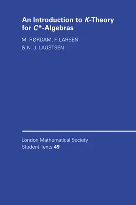Larsen / Rørdam / Rrdam |  An Introduction to K-Theory for C*-Algebras | Buch |  Sack Fachmedien