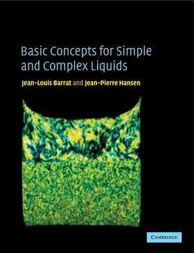 Barrat / Hansen |  Basic Concepts for Simple and Complex Liquids | Buch |  Sack Fachmedien