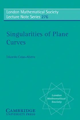 Casas-Alvero / Hitchin |  Singularities of Plane Curves | Buch |  Sack Fachmedien