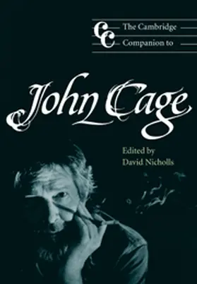 Nicholls / Cross |  The Cambridge Companion to John Cage | Buch |  Sack Fachmedien