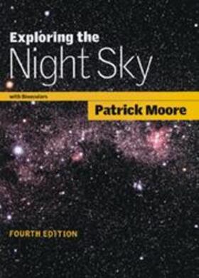 Moore |  Exploring the Night Sky with Binoculars | Buch |  Sack Fachmedien