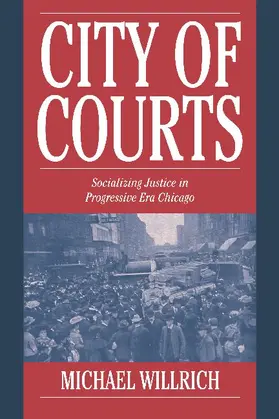 Willrich / Tomlins |  City of Courts | Buch |  Sack Fachmedien