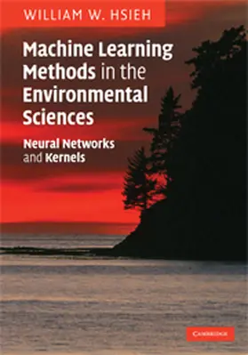 Hsieh |  Machine Learning Methods in the Environmental Sciences | Buch |  Sack Fachmedien