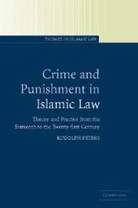 Peters |  Crime and Punishment in Islamic Law | Buch |  Sack Fachmedien