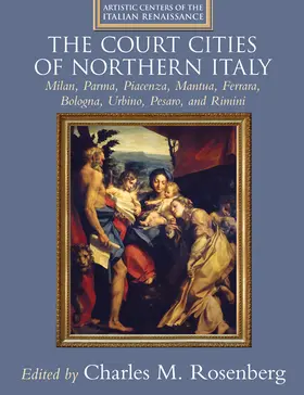 Rosenberg | The Court Cities of Northern Italy | Buch | 978-0-521-79248-6 | sack.de