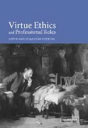 Oakley / Cocking |  Virtue Ethics and Professional Roles | Buch |  Sack Fachmedien