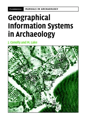 Conolly / Lake |  Cambridge Manuals in Archaeology | Buch |  Sack Fachmedien