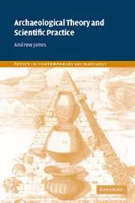 Jones / Andrew / Bradley |  Archaeological Theory and Scientific Practice | Buch |  Sack Fachmedien