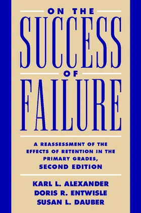 Alexander / Entwisle / Dauber |  On the Success of Failure 2ed | Buch |  Sack Fachmedien