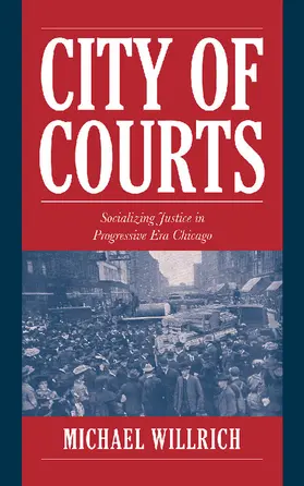 Willrich / Tomlins |  City of Courts | Buch |  Sack Fachmedien