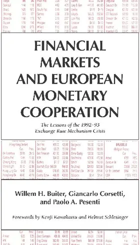Buiter / Corsetti / Pesenti |  Financial Markets and European Monetary Cooperation | Buch |  Sack Fachmedien