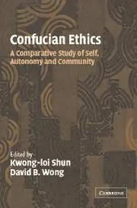 Shun / Wong |  Confucian Ethics | Buch |  Sack Fachmedien