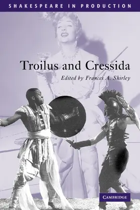 Shakespeare / Shirley |  Troilus and Cressida | Buch |  Sack Fachmedien
