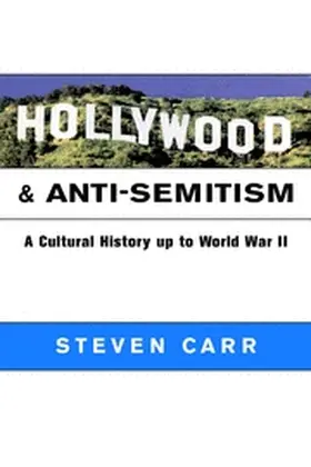 Carr |  Hollywood and Anti-Semitism | Buch |  Sack Fachmedien